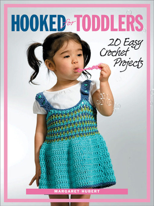 Title details for Hooked for Toddlers by Margaret Hubert - Available